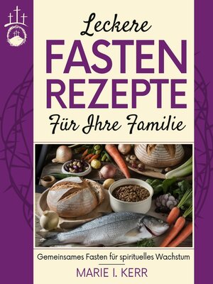 cover image of Leckere Fastenrezepte für Ihre Familie